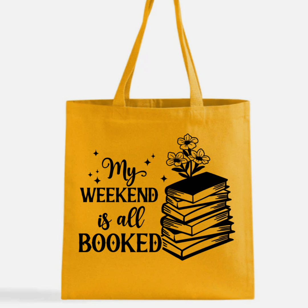 My Weekend is All Booked Canvas Tote Bag