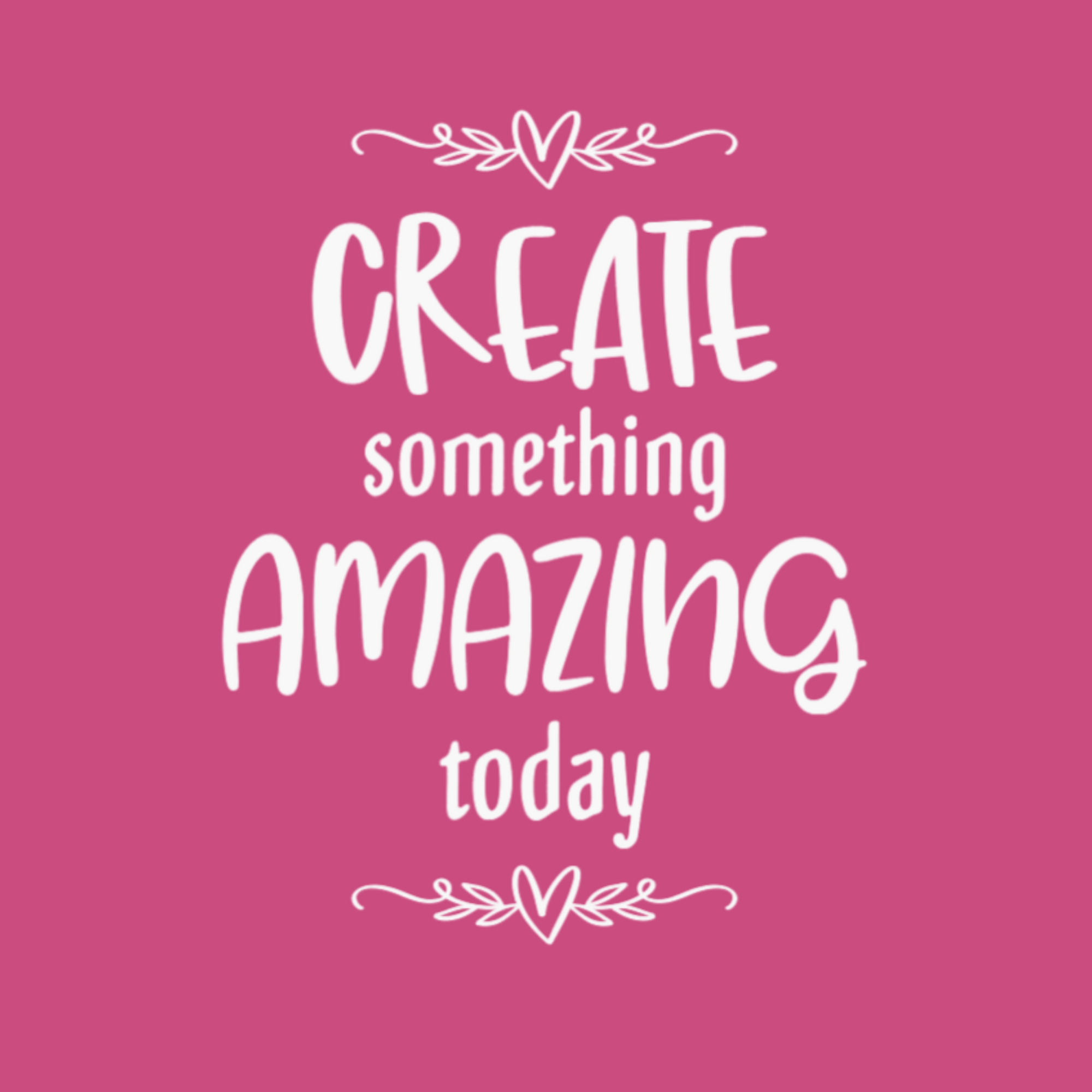 Create Something Amazing Today Inspirational Crafting T-Shirt