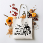 My Weekend is All Booked Canvas Tote Bag