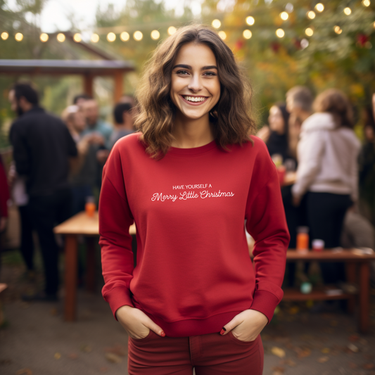 Have Yourself A Merry Little Christmas Sweatshirt, Cozy Holiday Pullover, Vintage, Minimalistic, Christmas Classic, Holiday, Gift