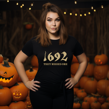 1692 They Missed One - Salem Witch Trials T-Shirt
