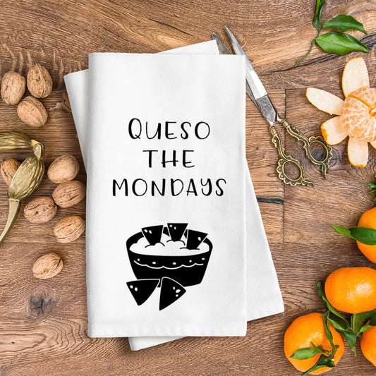 Queso The Mondays Tea Towel- Cute, Funny, Cheesy, Tea Towel, Flour Sack, Relax