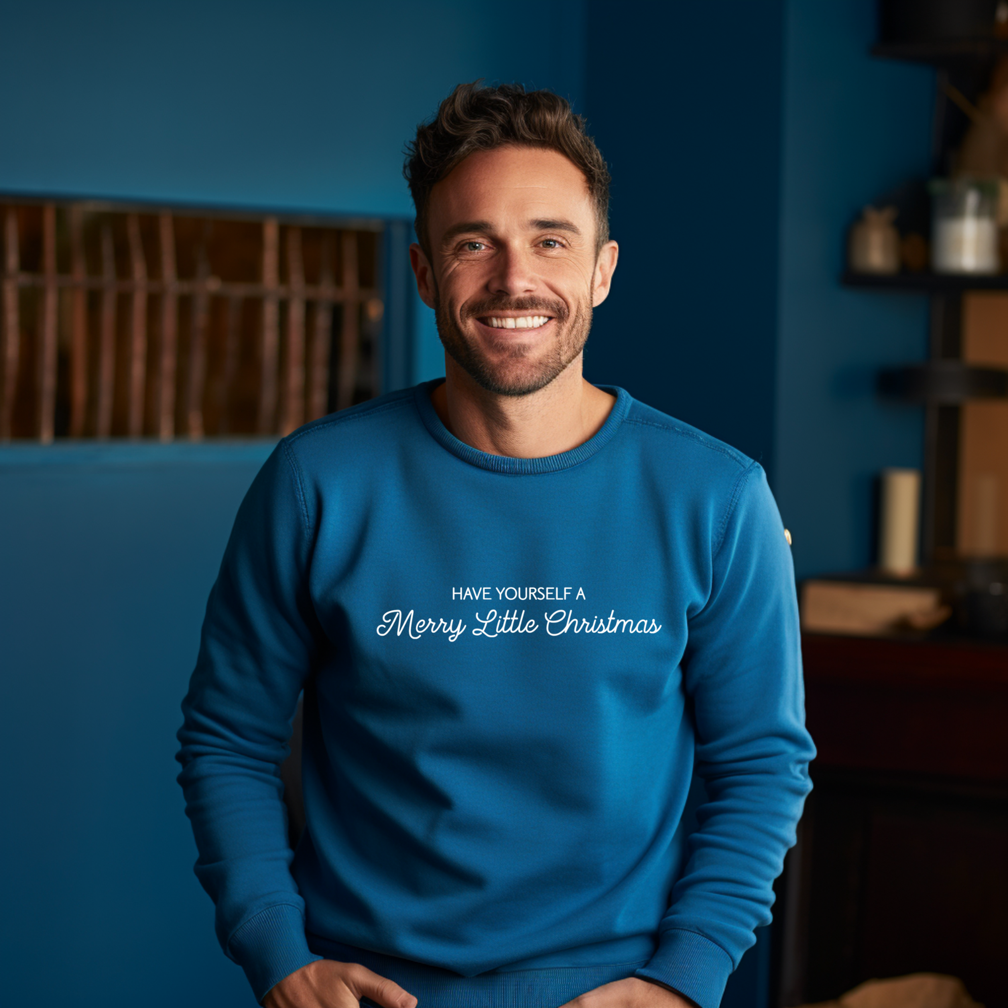 Have Yourself A Merry Little Christmas Sweatshirt