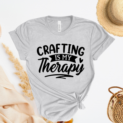 Crafting Is My Therapy T-Shirt
