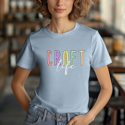 Craft Life T-Shirt