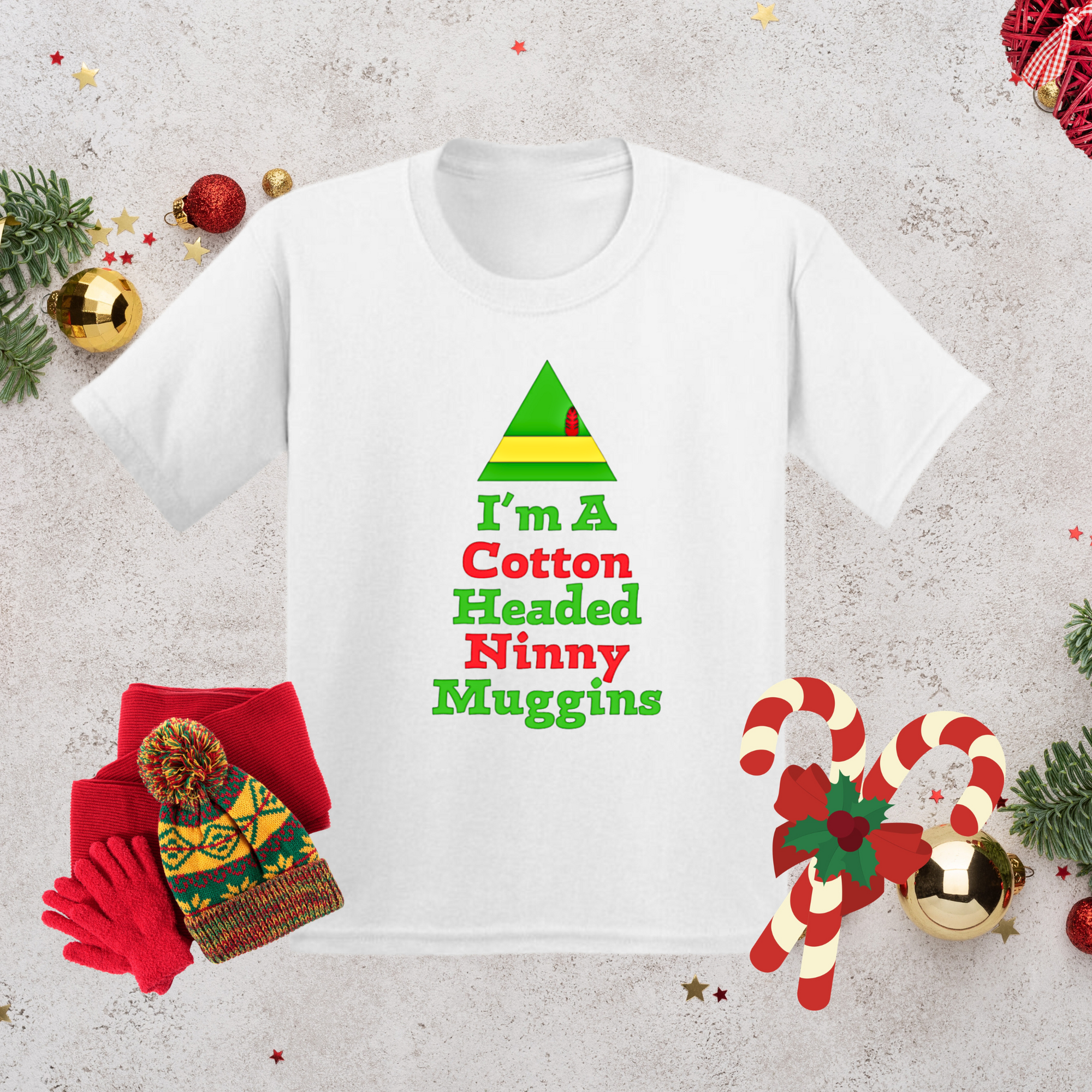 I'm a Cotton Headed Ninny Muggins T-Shirt, Funny Christmas Quote, Holiday Humor Tee, Gift for Christmas Enthusiasts