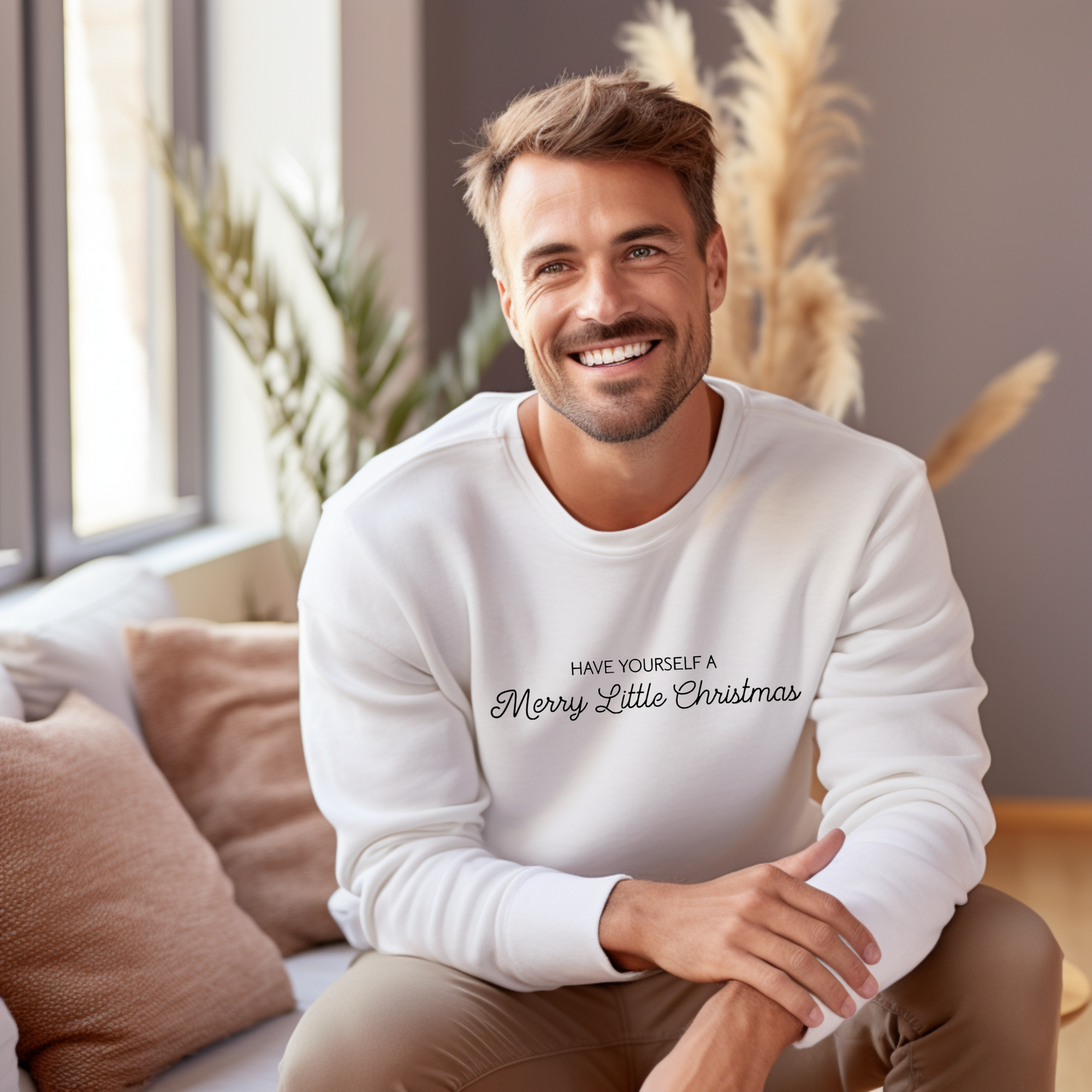 Have Yourself A Merry Little Christmas Sweatshirt