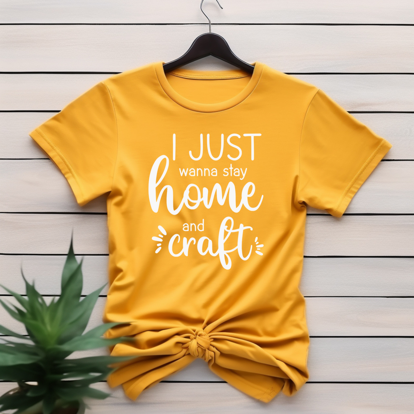 I Just Wanna Stay Home and Craft T-Shirt: Cozy Homebody Tee for Crafters, Soft & Comfortable