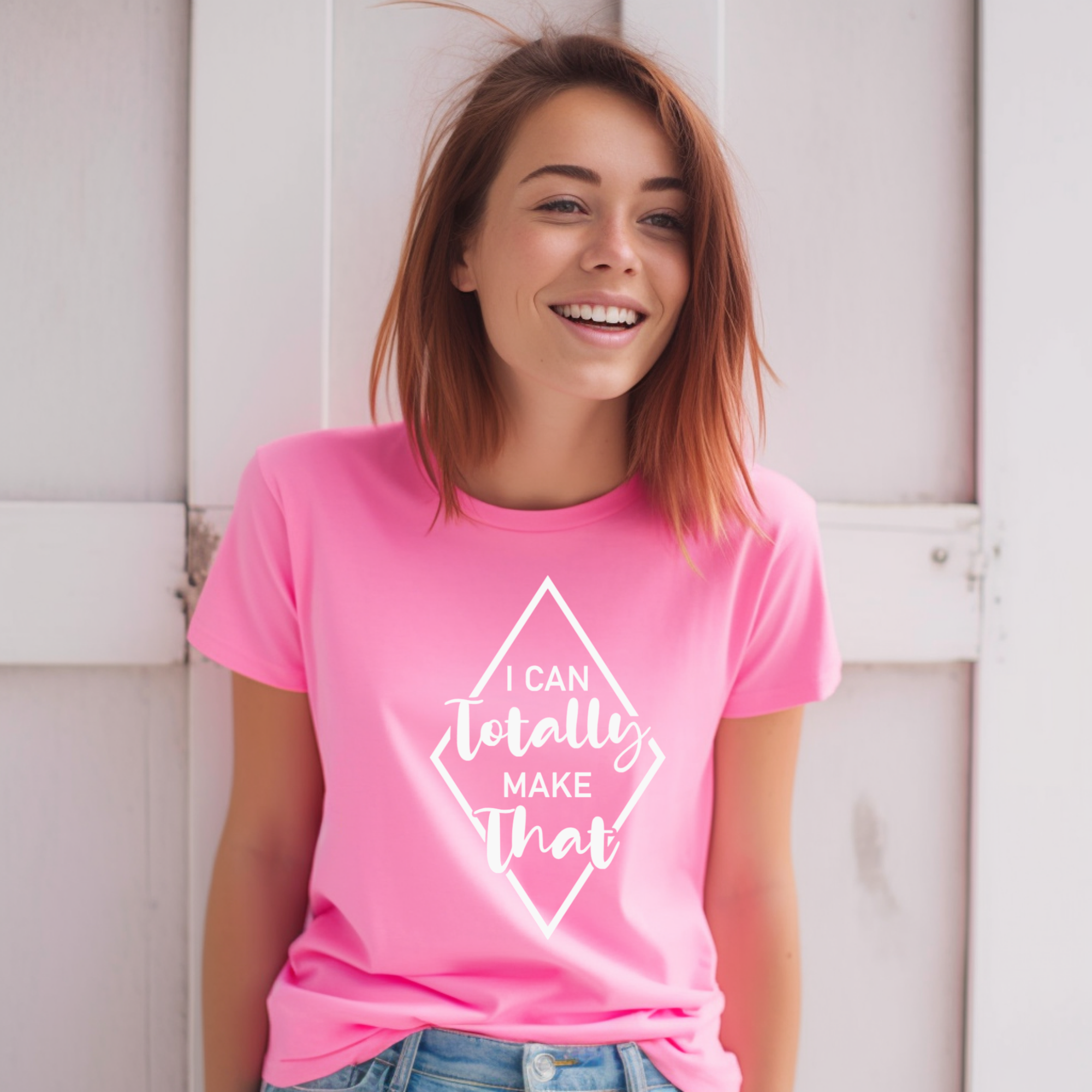I Can Totally Make That T-Shirt