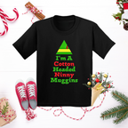 I'm a Cotton Headed Ninny Muggins T-Shirt, Funny Christmas Quote, Holiday Humor Tee, Gift for Christmas Enthusiasts
