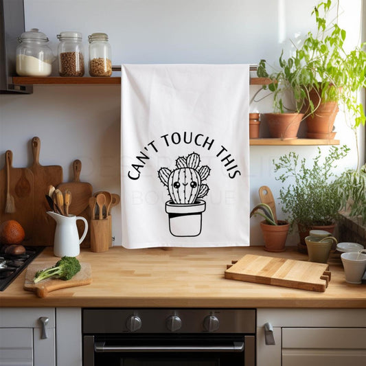 Can't Touch This Tea Towel | Flour Sack Towel, Cactus, Funny, Housewarming, Sarcastic, Cute