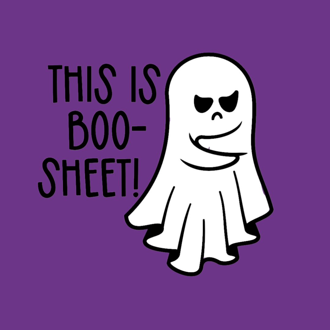 Cartoon ghost with text 'THIS IS BOO-SHEET!' on a purple background
