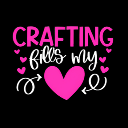 Crafting Fills My Heart T-Shirt - Pink Hearts DIY Crafter Shirt