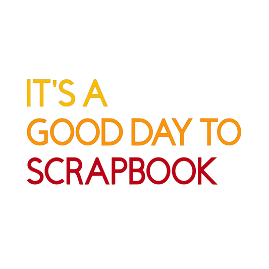 It's A Good Day To Scrapbook T-Shirt, Crafting Hobby Tee, Scrapbooking Gift, Gender Neutral