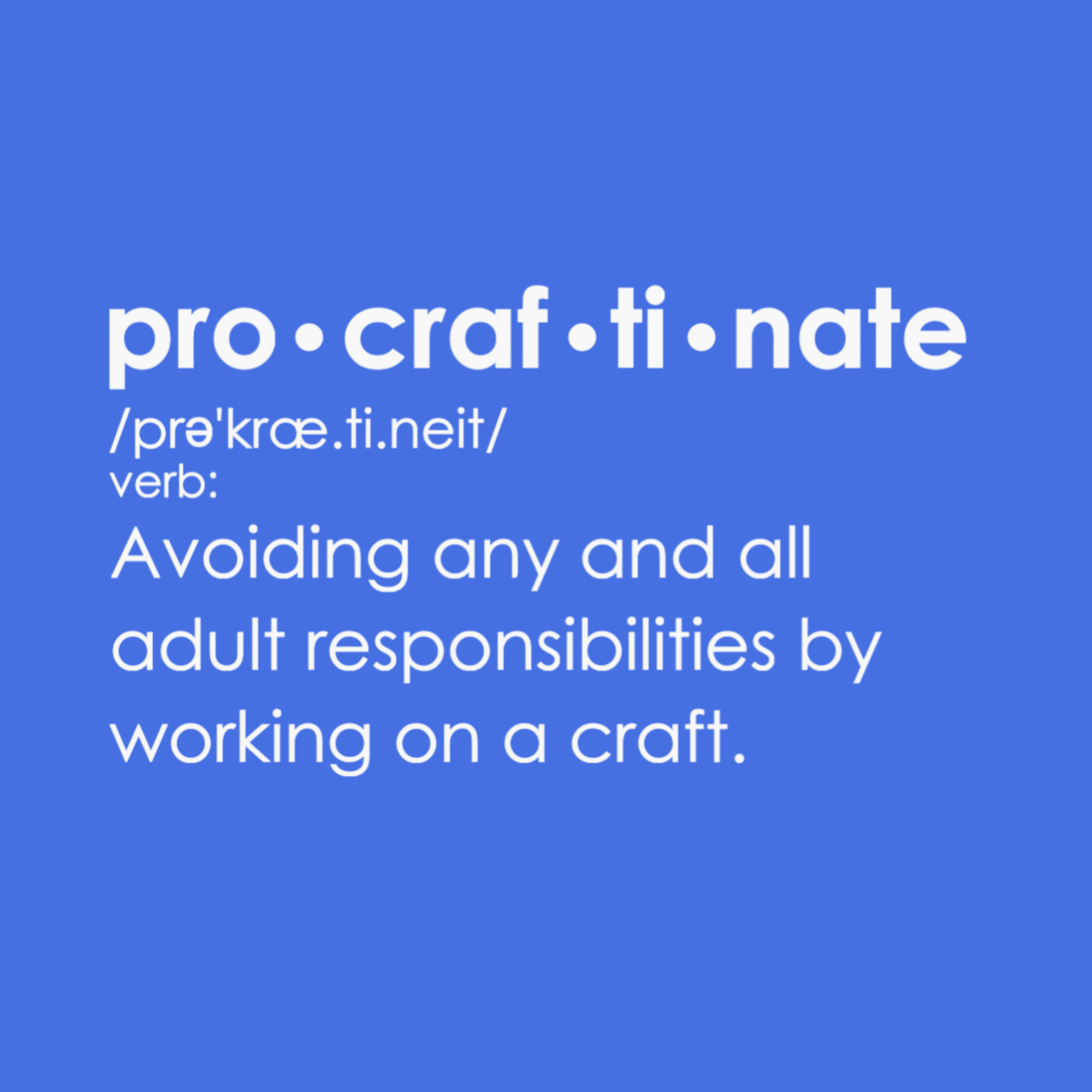 Procraftinate Definition T-Shirt