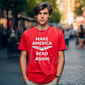 Make America Read Again T-Shirt