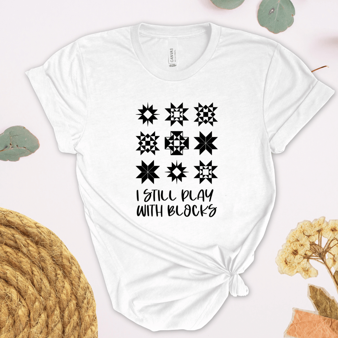 I Still Play With Blocks funny quilting t-shirt in white with quilt star block grid design