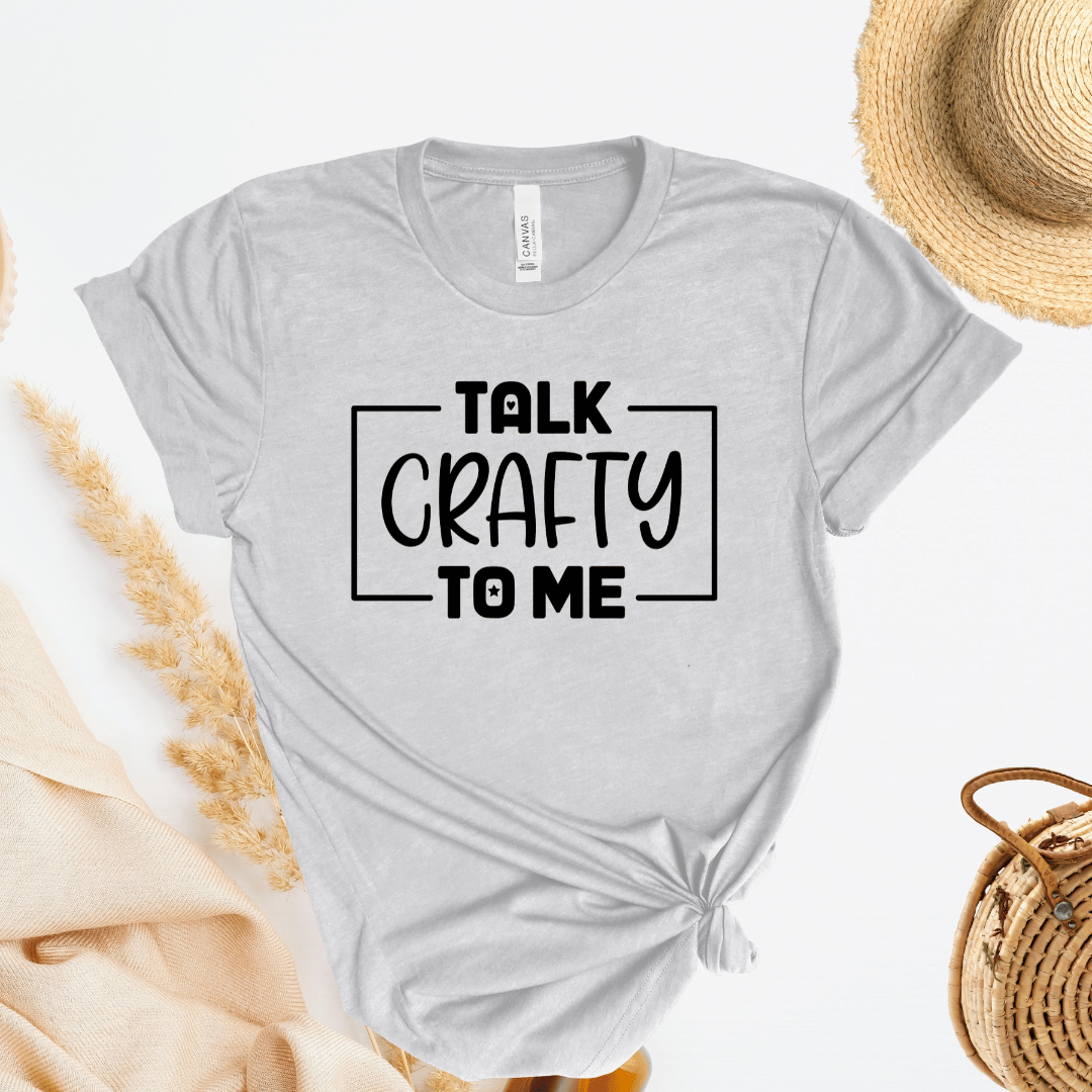 Gray t-shirt with 'Talk Crafty to Me' text on a light background
